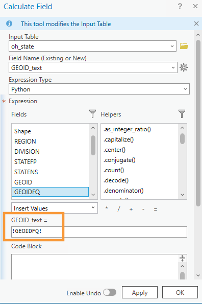 Calculate field panel showing the expression in which GEOID_text = !GEOIDFQ!. The expression is highlighted with an orange box.